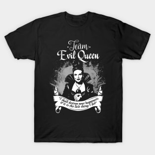 Team Evil Queen. OUAT. Regina. T-Shirt